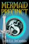 [Dragon Precinct 05] • Mermaid Precinct (ARC)